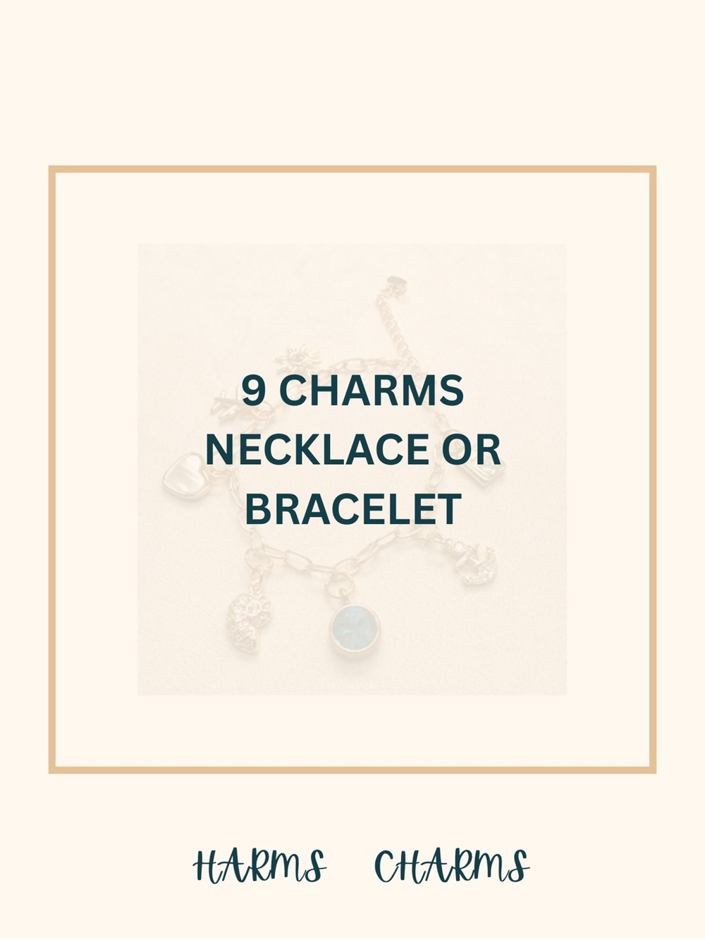 9 charm necklace/braclet